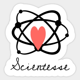 Trust me, I'm a scientesse Sticker